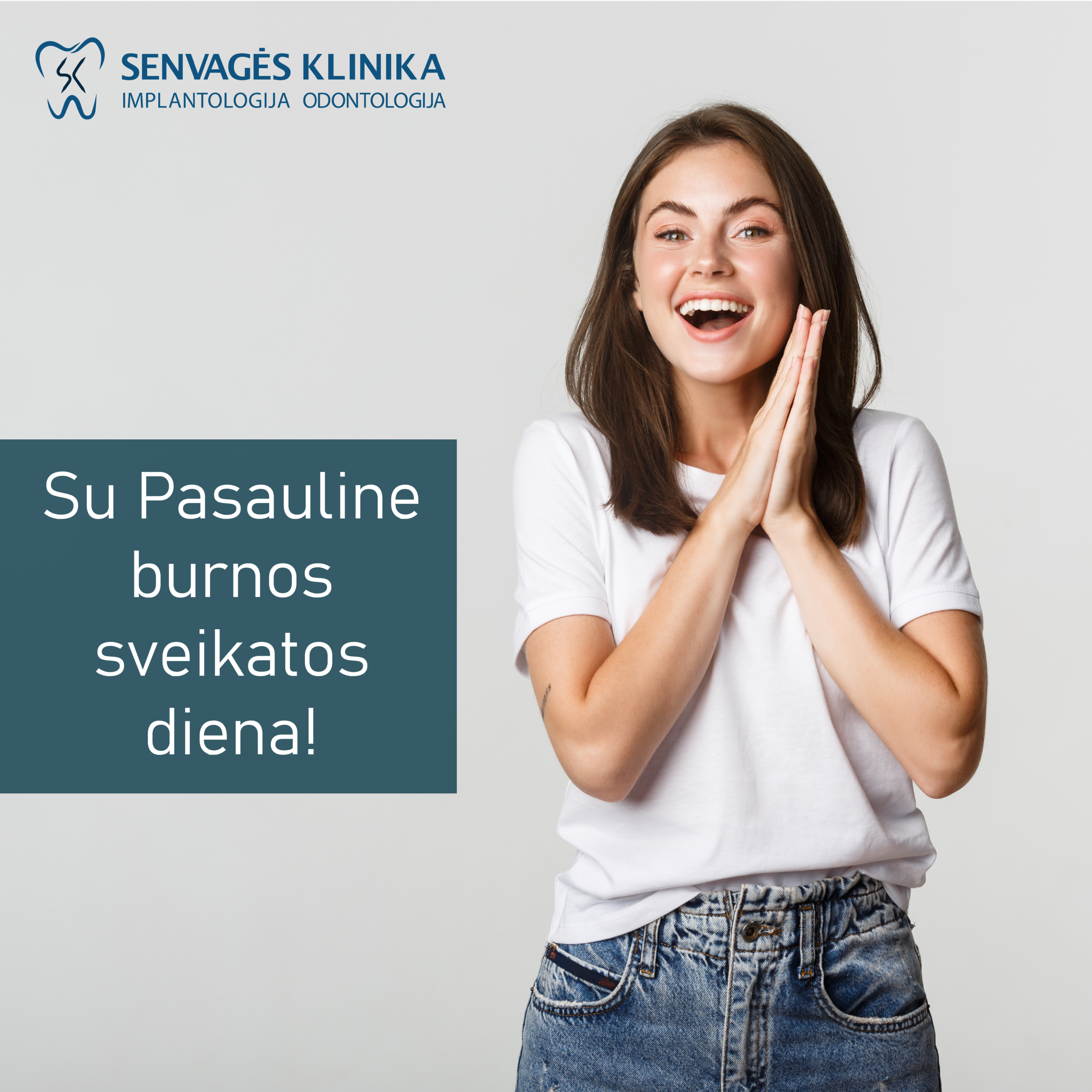 Pasaulinė burnos sveikatos diena - Senvagės klinika