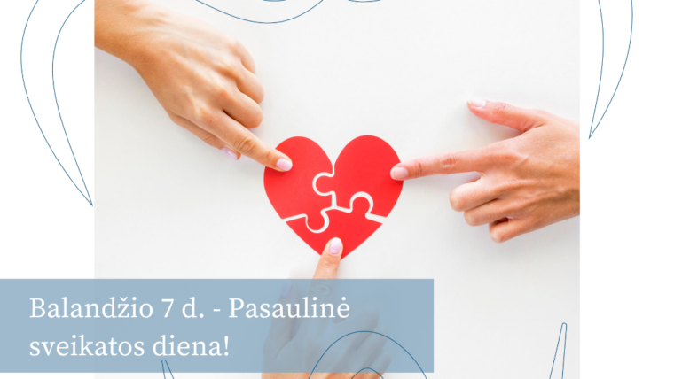 Balandžio 7 d. – Pasaulinė sveikatos diena