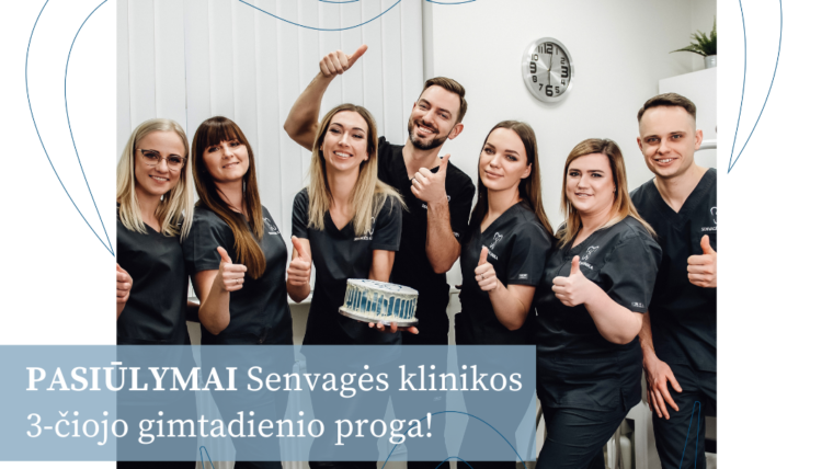 Išskirtiniai pasiūlymai Senvagės klinikos 3-čiojo gimtadienio proga!